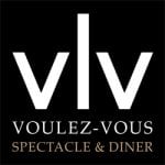 Voulez-Vous, spectacle et diner